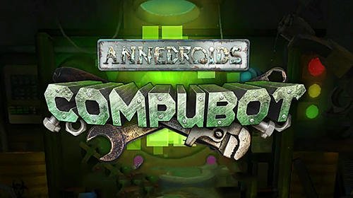 download Annedroids compubot plus apk